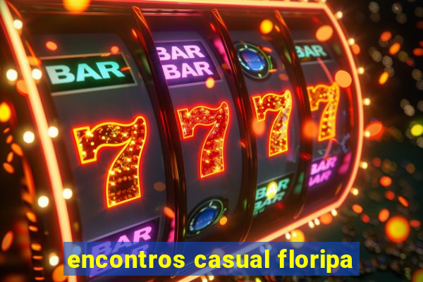 encontros casual floripa